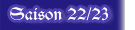 Saison 22/23
